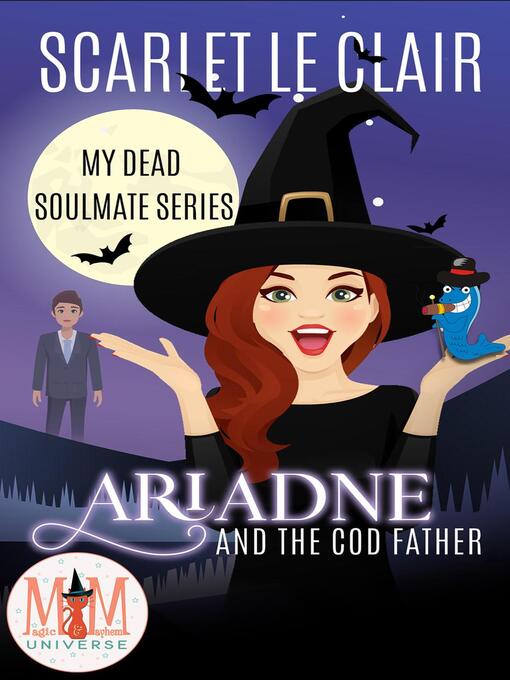 Title details for Ariadne and the Cod Father by Scarlet Le Clair - Available